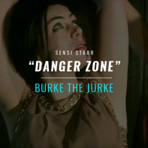 DANGER-ZONE-BURKE-THE-JURKE