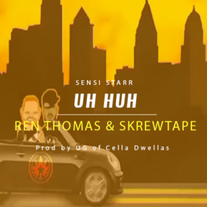 Ren Thomas UH-HUH