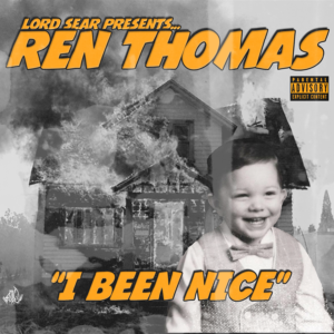 Ren Thomas - I Been Nice